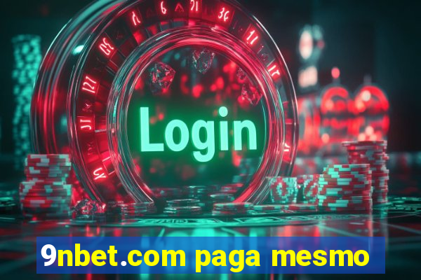 9nbet.com paga mesmo